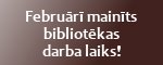 mainīts darba laiks