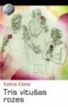Trīs vītušas rozes