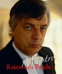 Maestro. Raimonds Pauls