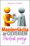 Manipulācija ar cilvēkiem